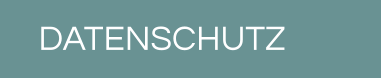 DATENSCHUTZ